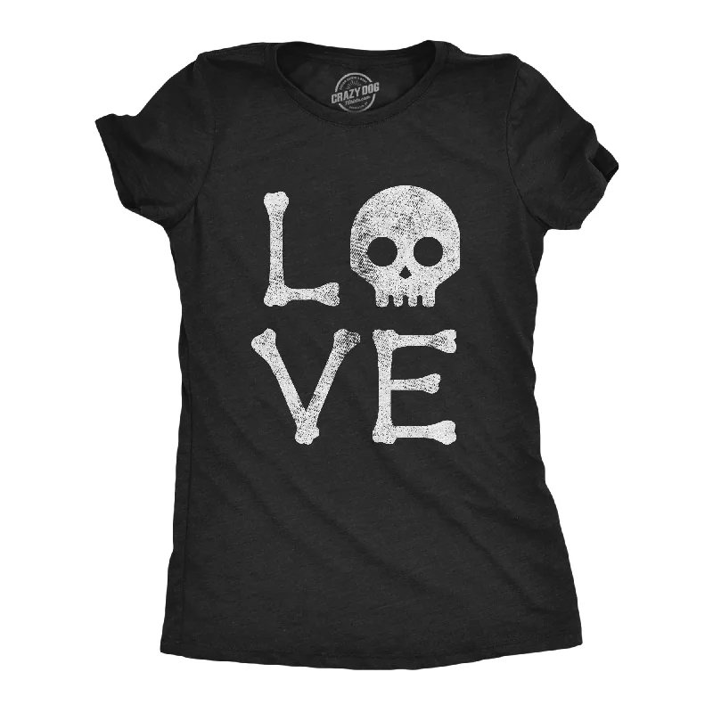 Womens Love Skull Tshirt Funny Skeleton Bones Halloween Party Graphic Tee